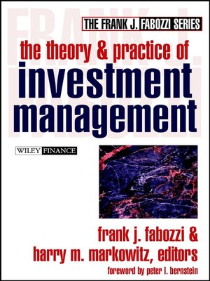 cover image of The Theory and Practice of Investment Management